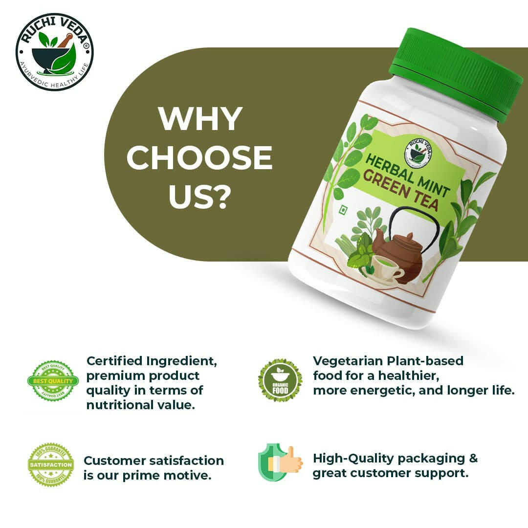 why choose us, ruchi veda, green tea benefits