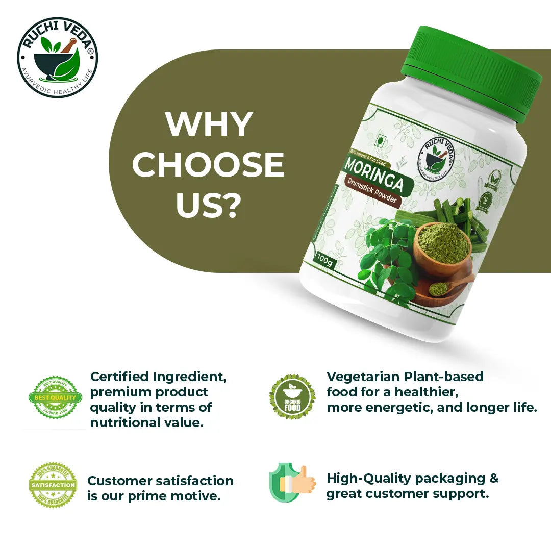 why choose us, ruchi veda, moringa drumstick nutrition